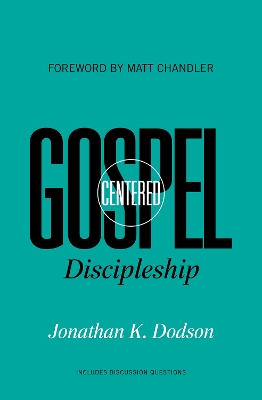 Book cover for Gospel-Centered Discipleship