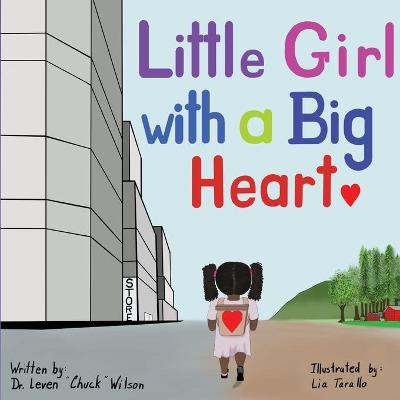 Book cover for Little Girl with a Big Heart