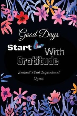 Cover of Good Day Start with Gratitude