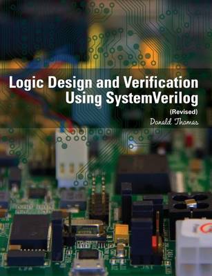 Book cover for Logic Design and Verification Using SystemVerilog (Revised)