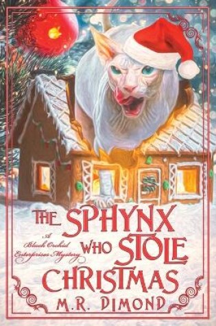 Cover of The Sphynx Who Stole Christmas