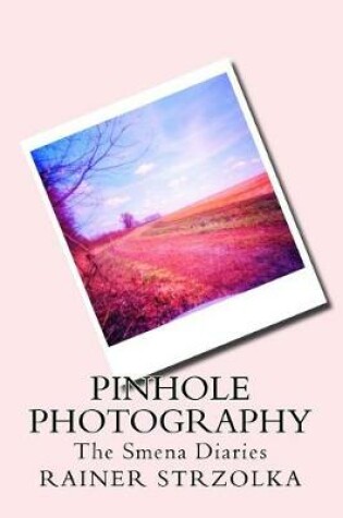 Cover of Pinhole Photography