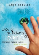 Book cover for Soy Lo Suficiente Bueno? / Rustica