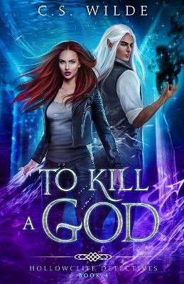 Book cover for To Kill a God