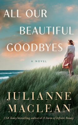 Book cover for All Our Beautiful Goodbyes