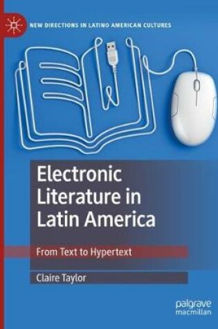 Cover of Electronic Literature in Latin America