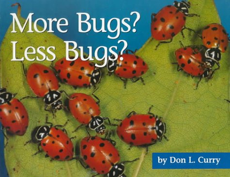 Book cover for More Bugs? Less Bugs?