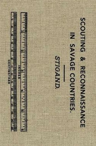 Cover of Scouting and Reconnaissance in Savage Countries