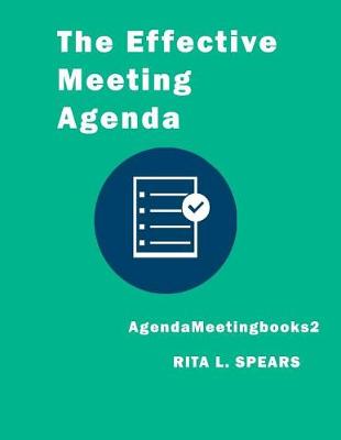 Cover of The Effective Meeting Agenda