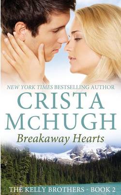 Book cover for Breakaway Hearts