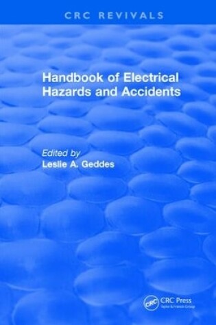 Cover of Handbook of Electrical Hazards and Accidents