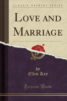 Book cover for Love and Marriage (Classic Reprint)