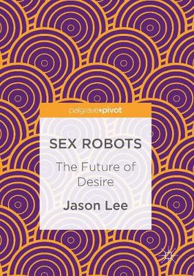 Book cover for Sex Robots