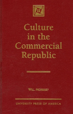 Book cover for Culture in the Commercial Republic