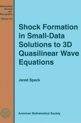 Cover of Shock Formation in Small-Data Solutions to 3D Quasilinear Wave Equations