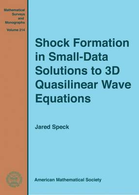 Book cover for Shock Formation in Small-Data Solutions to 3D Quasilinear Wave Equations