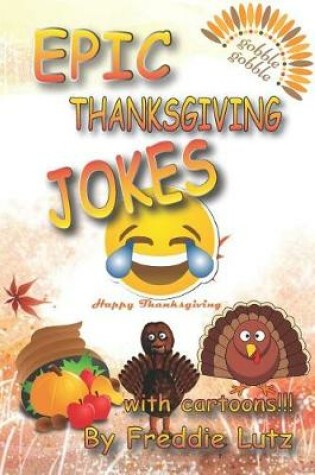 Cover of Epic Thanksgiving Jokes