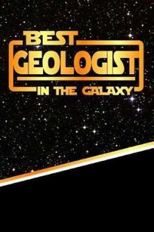 Cover of The Best Geologist in the Galaxy