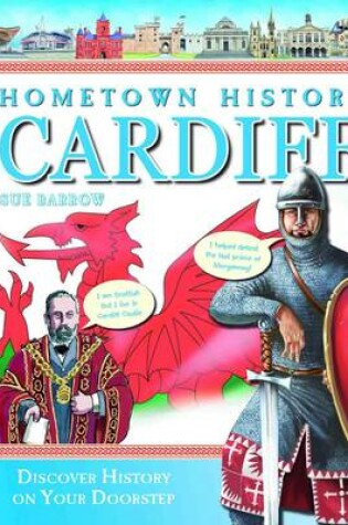 Cover of Hometown History Cardiff