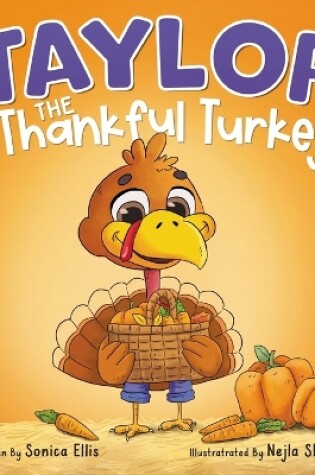 Cover of Taylor the Thankful Turkey