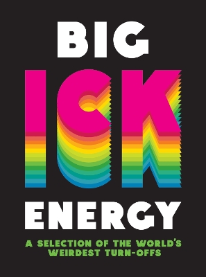 Book cover for Big Ick Energy