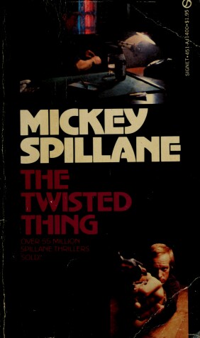 Book cover for Spillane Mickey : Twisted Thing