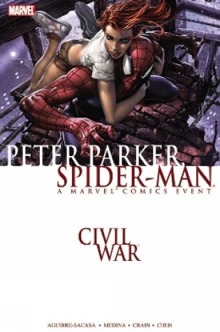 Cover of Civil War: Peter Parker, Spider-Man (New Printing)