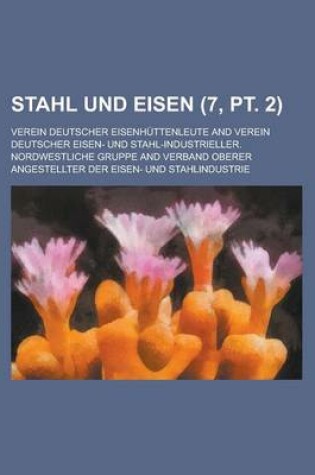 Cover of Stahl Und Eisen (7, PT. 2 )