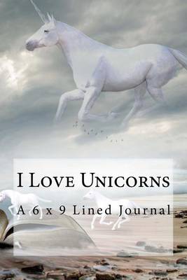 Book cover for I Love Unicorns