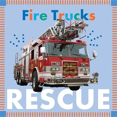 Cover of Fire Trucks Rescue