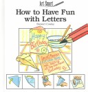 Book cover for How to Have Fun with Letters