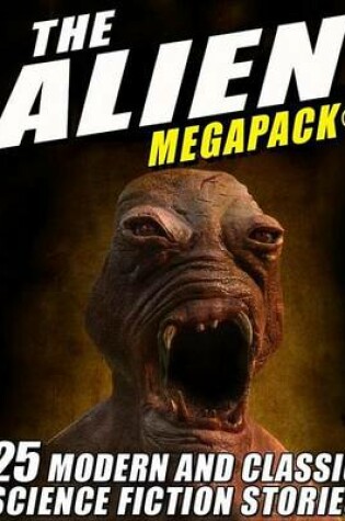 Cover of The Alien Megapack(r)