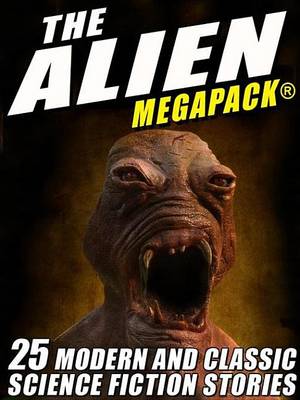 Book cover for The Alien Megapack(r)