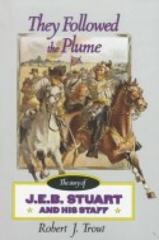 Cover of They Followed the Plume