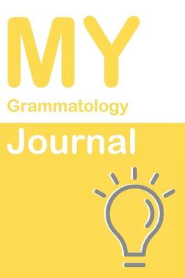 Cover of My Grammatology Journal