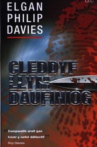 Cover of Cleddyf Llym Daufiniog