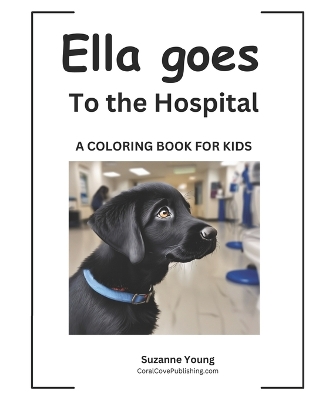 Cover of Ella goes to the Hospital