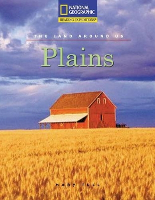 Book cover for Reading Expeditions (Social Studies: The Land Around Us): Plains