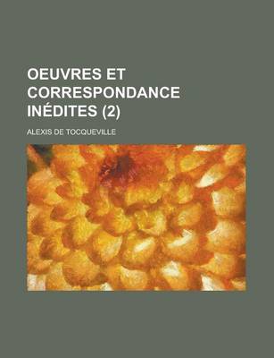 Book cover for Oeuvres Et Correspondance Inedites (2)