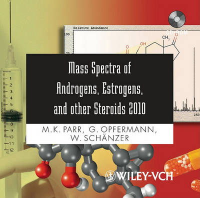 Book cover for Mass Spectra of Androgens, Estrogens, and Other Steroids 2010