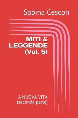 Cover of Miti & Leggende (Vol. 5)