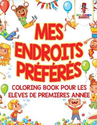 Book cover for Mes Endroits Préférés