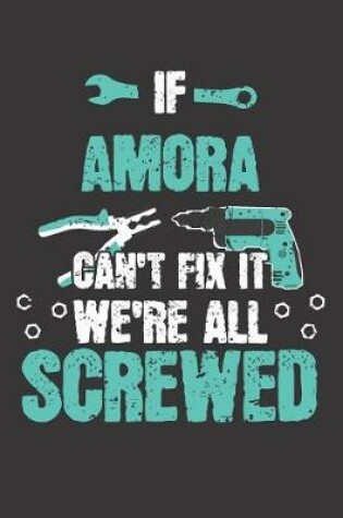 Cover of If AMORA Can't Fix It