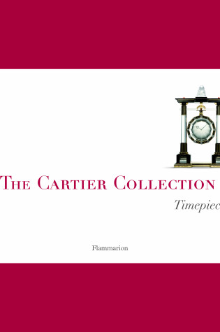 Cover of The Cartier Collection: Timepieces