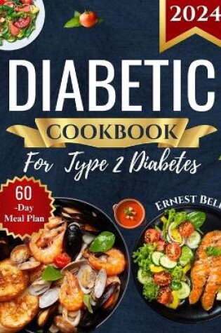 Cover of Diabetic Cookbook for Type 2 Diabetes 2024