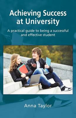 Book cover for Achieving Success at University