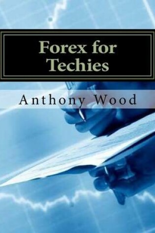 Cover of Forex for Techies