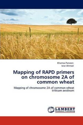 Cover of Mapping of RAPD primers on chromosome 2A of common wheat