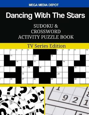 Book cover for Dancing With The Stars Sudoku and Crossword Activity Puzzle Book