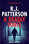 Book cover for A Deadly Force